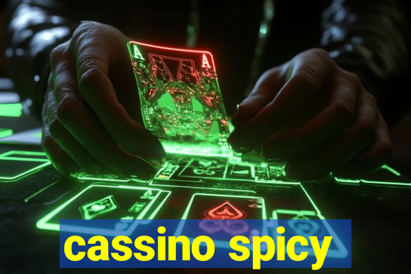 cassino spicy